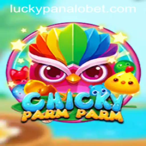 ChickyParmParm: The Latest Gaming Sensation with Panalobet.COM Connection