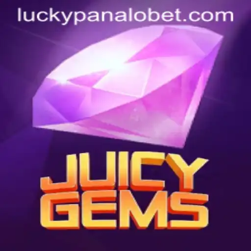 Discover the Thrilling World of JuicyGems on Panalobet.COM