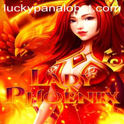 Discovering LadyPhoenix: Your Ultimate Guide to Panalobet.COM's Exciting New Game