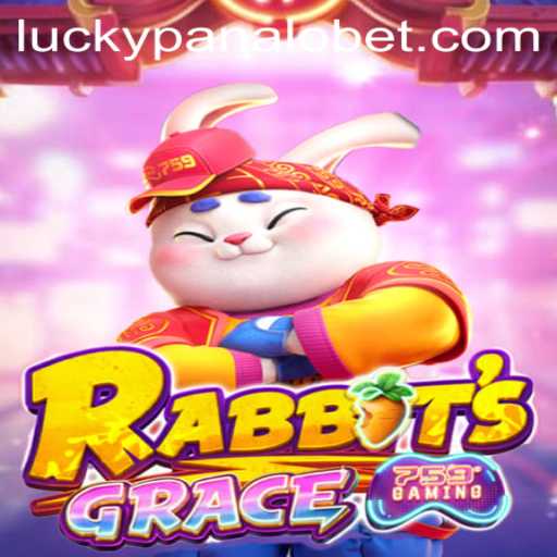 Exploring the Thrilling World of RabbitsGrace on Panalobet.COM