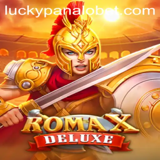 Discover the Thrilling World of RomaXDeluxe with Panalobet.COM