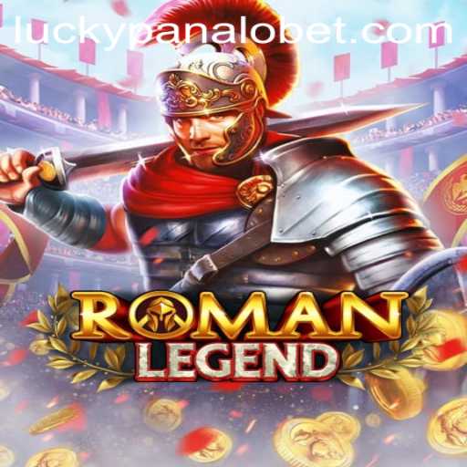 Discover the Epic World of RomanLegend on Panalobet.COM