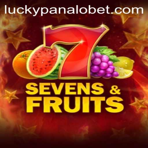 SevensFruits: A Detailed Guide to the Game at Panalobet.COM