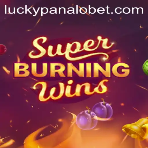 SuperBurningWins: A Thrilling Gaming Experience at Panalobet.COM