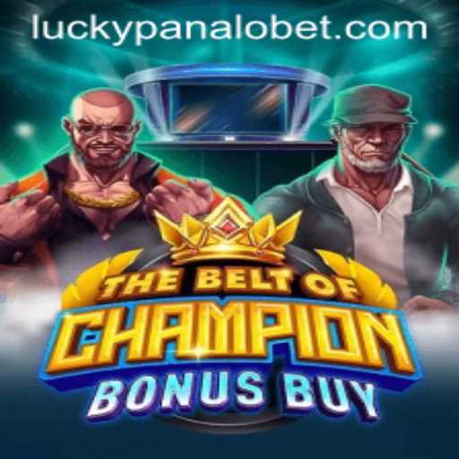 Experience Thrills with TheBeltOfChampionBonusBuy at Panalobet.COM